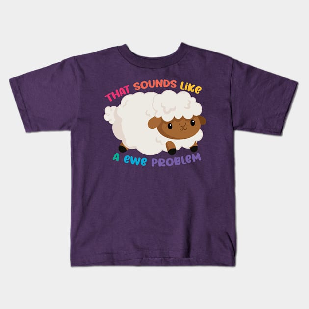 Where There's A Wool There's A Way Kids T-Shirt by FunUsualSuspects